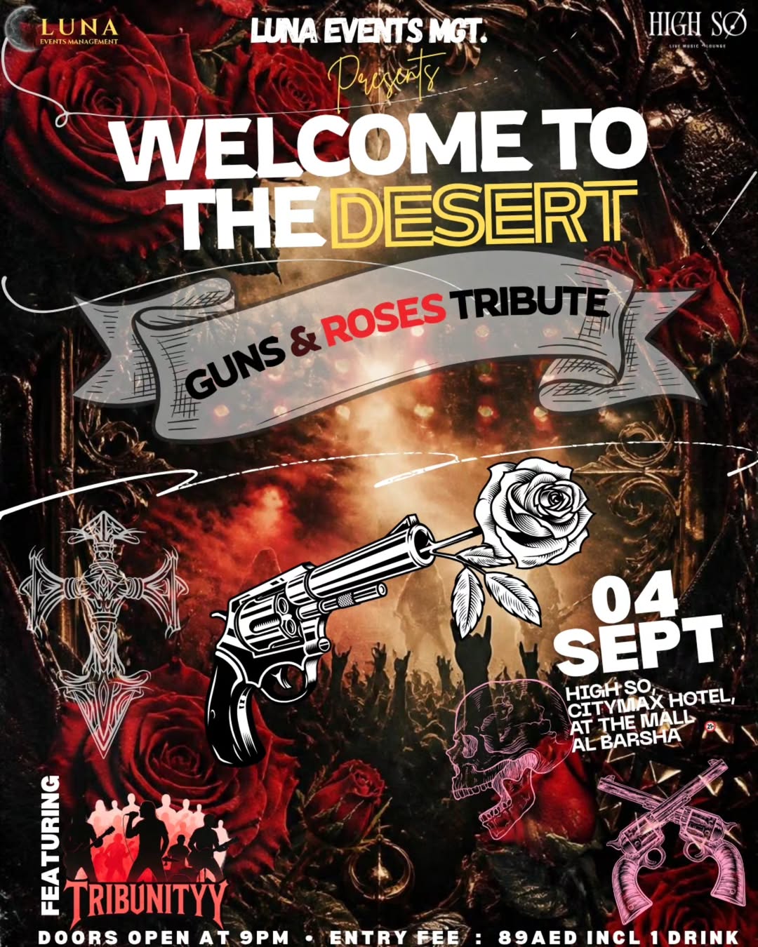 Welcome to the Desert: Guns N' Roses Tribute Poster